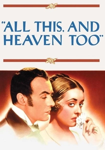 All This, and Heaven Too (1940)