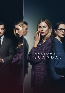 Anatomy of a Scandal (2022)