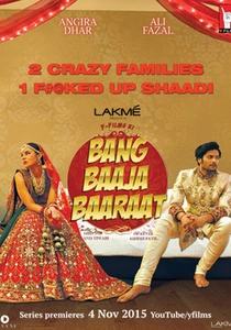 Bang Baaja Baaraat (2015)