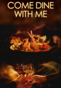 Come Dine with Me (2005)