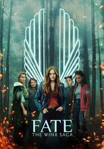 Fate: The Winx Saga (2021)