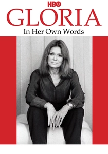 Gloria: In Her Own Words (2011)