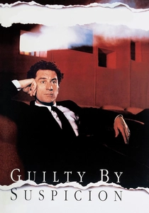 Guilty by Suspicion (1991)