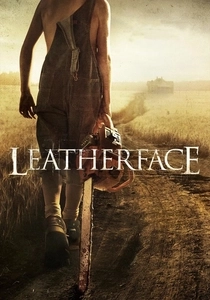 La Matanza de Texas: La Leyenda de Leatherface (2017)