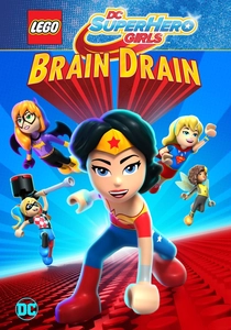 LEGO DC Super Hero Girls: Brain Drain (2017)