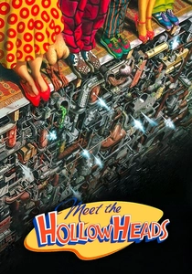 Meet the Hollowheads (1989)