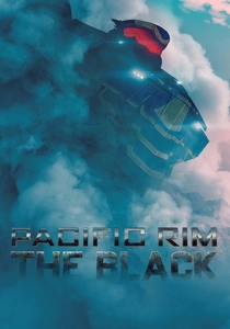 Pacific Rim: The Black (2021)