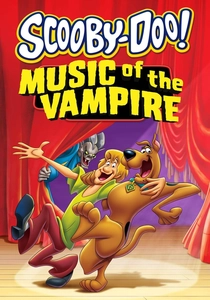 Scooby-Doo! Music of the Vampire (2012)
