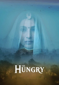 The Hungry (2017)