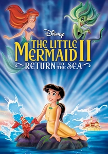 The Little Mermaid II: Return to the Sea (2000)