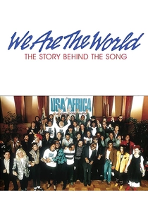 We Are the World: The Story Behind the Song (1985)