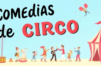 Las Mejores Comedias de Circo en Español
