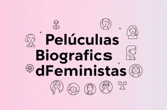 10 Películas Biográficas sobre Feministas