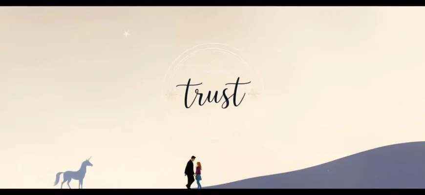 Películas de fantasía sobre la confianza