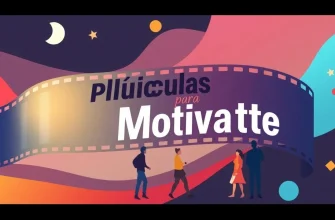 Películas para Subir tu Motivación