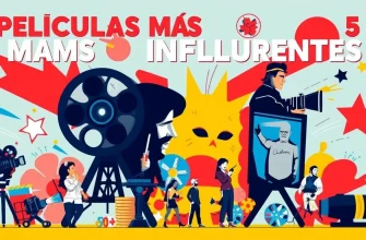 Las 10 Películas Más Influyentes