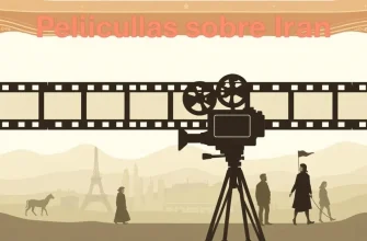 Películas sobre Irán: Un viaje cinematográfico