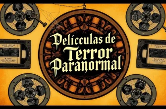 10 Películas de Terror Paranormal para Ver en Español
