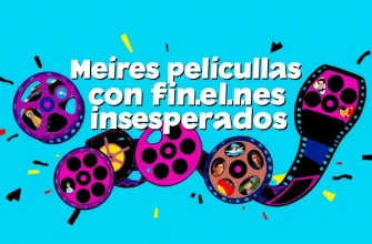 Películas con Finales Inesperados