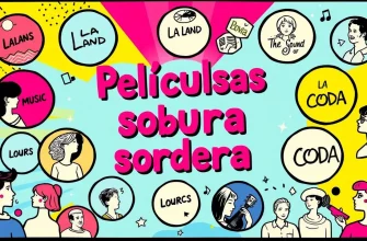 Películas sobre la sordera