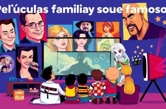 Películas familiares sobre famosos