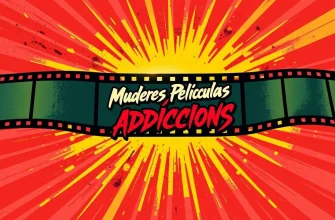 Películas Inolvidables sobre Adicciones