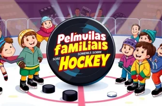 Películas familiares sobre hockey