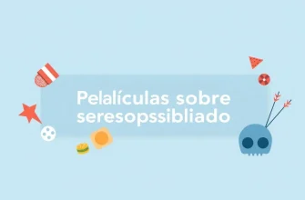 Películas que enseñan sobre la responsabilidad