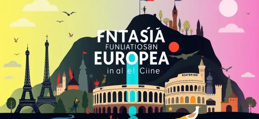 10 Películas de Fantasía sobre Europa