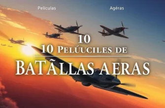 Películas de Guerra: Combates Aéreos